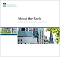 About the Bank: An Introduction to Canada's Central Bank