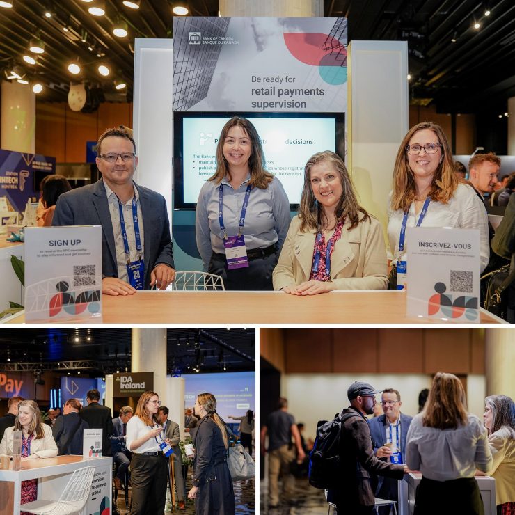 Staff at Canada Fintech Forum Staff raise awareness about the Bank’s new retail payments supervision mandate at September’s Canada Fintech Forum in Montréal.